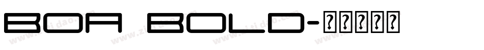 Boa Bold字体转换